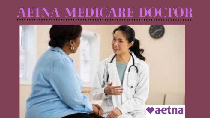 Aetna-Medicare-Doctor